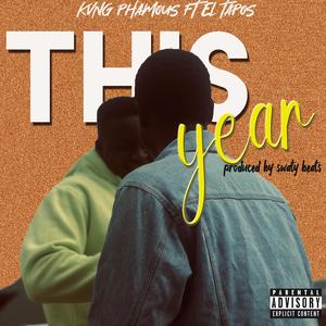 This Year (feat. El Tapos)