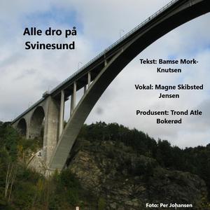 Alle dro på Svinesund