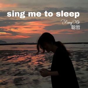 sing me to sleep + let you love me