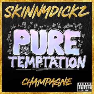 Champagne (Pure Temptation 2022)