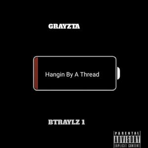 Hangin By A Thread