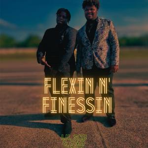 Flexin n' Finessin (feat. BMB Hauv)