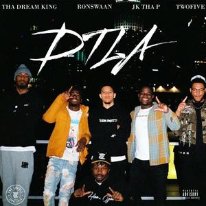 DTLA (feat. ThaDreamKing, RonSwaan, JK Tha P & TwoFive)