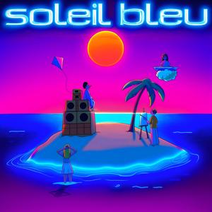 BLEU SOLEIL FT LUIZA SOLEIL BLEU (KRØNØS RESTYLE REMIX)