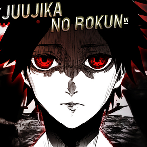 Juujika No Rokunin