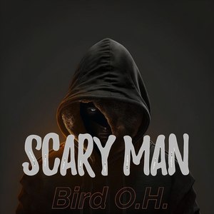 Scary man