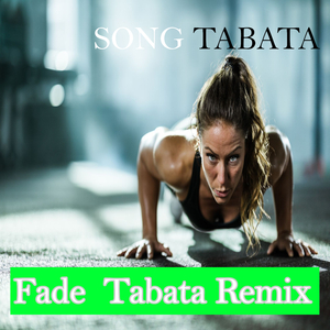 Hiit Fade Tabata Remix