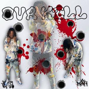 Ovakill