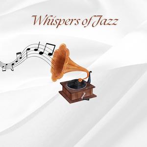 Whispers of Jazz
