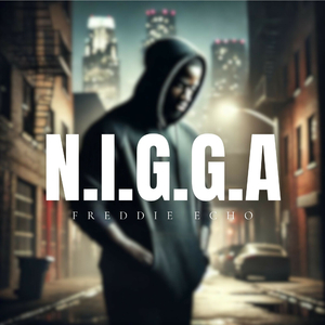N.I.G.G.A