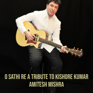 O Sathi Re a Tribute to Kishore Kumar