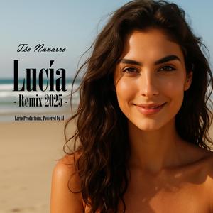 Lucía (Remix 2025)