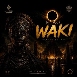 WAKI (Afro House)