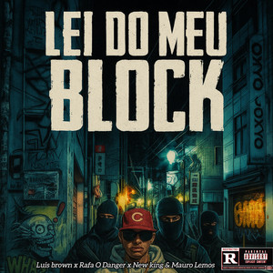 Lei do Meu Block