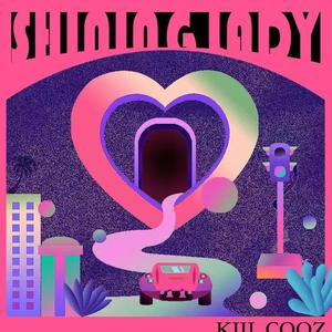 Shining Lady（Ft.Cooz）