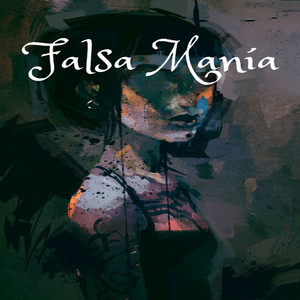Falsa Manía
