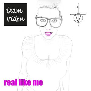 Real Like Me