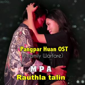 Mpa Rauthla talin (Pangpar huan Ost)