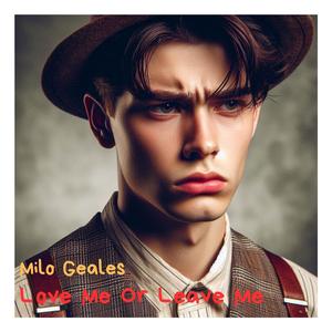 Love Me Or Leave Me
