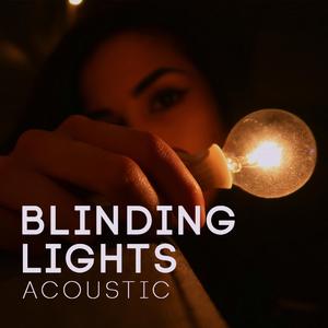 Blinding Lights (Acoustic)