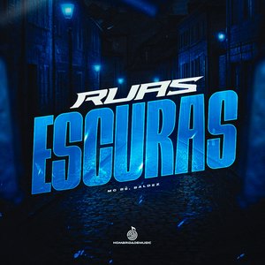 Ruas Escuras