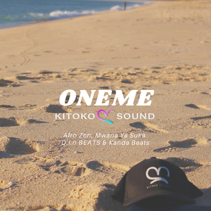 Oneme (feat. Afro Zen, Din BEATS, Kanda Beats & Mwana Ya Suka)