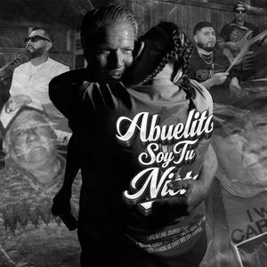 Abuelito Soy Tu Nieto