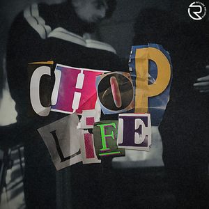 Chop Life