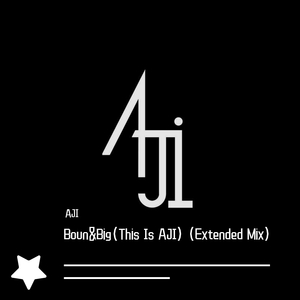 Boun&Big(This Is AJI) (Extended Mix)
