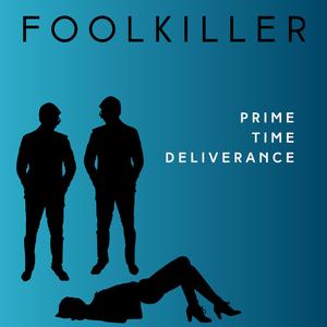 Prime Time Deliverance