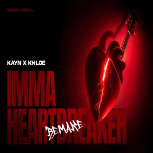 Imma Heartbreaker (Remake) (feat. Khloe Nguyen)