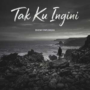 Tak Ku Ingini