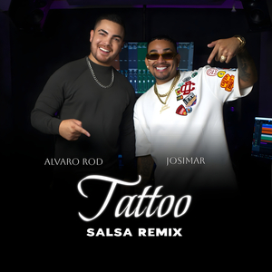 Tattoo (Salsa Remix)