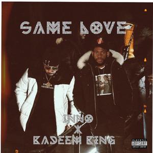 Same Love (feat. Kadeem King)