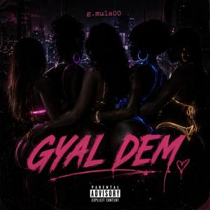 Gyal Dem