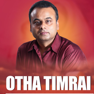OTHA TIMRAI
