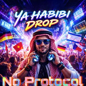 Ya Habibi (Drop) (feat. Kirlak & Ati)