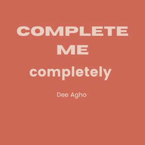 Complete me (completely)