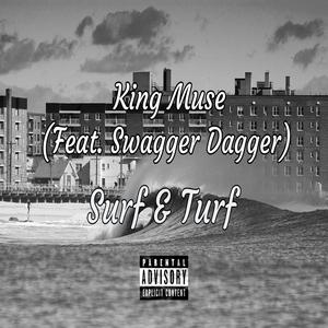 Surf & Turf (feat. Swagger Dagger)