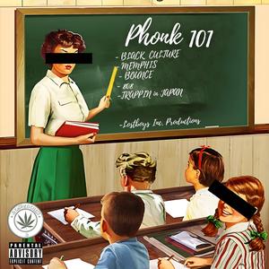 Phonk 101
