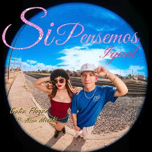 Si pensemos igual (feat. Asza Meraki)