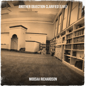 Another Objection Clarified (Live)