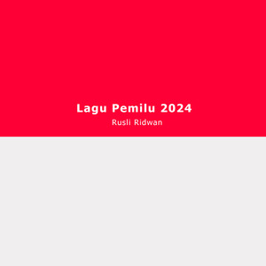 Lagu Pemilu 2024