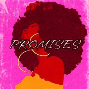 Promises (feat. Miiracle B)