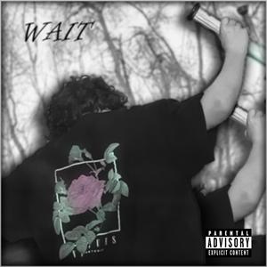 WAIT