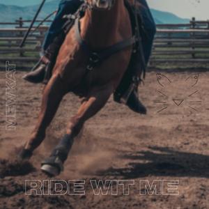 Ride Wit Me