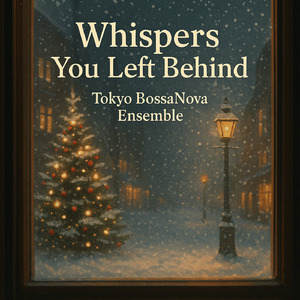 Whispers You Left Behind