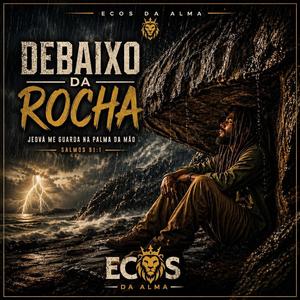 Debaixo da Rocha