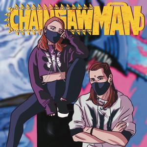 Hawatari Nioku Centi (Chainsaw Man | Ending 3) (feat. Patrick Anemia & Sacha)
