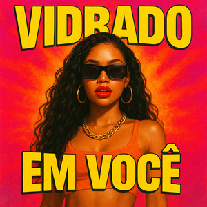 Vidrado em Você (Baile Funk)